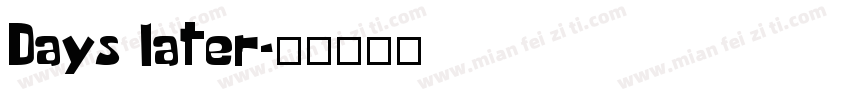 Days later字体转换